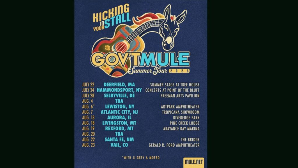 Govt Mule Kicking In Your Stall Tour New Dates 2026
