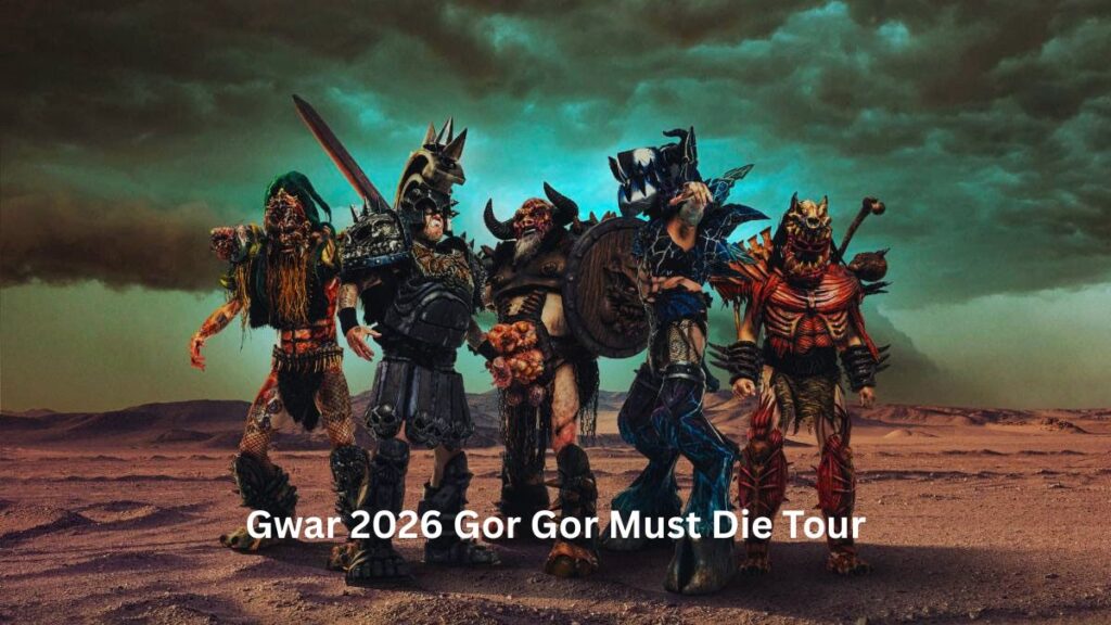 Gwar 2026 Gor Gor Must Die Tour