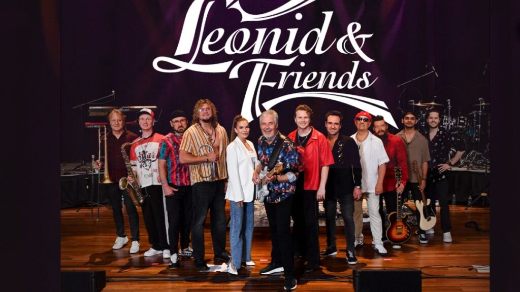 Leonid and Friends Tour 2026 - Dates, Setlist, Cities & Tickets