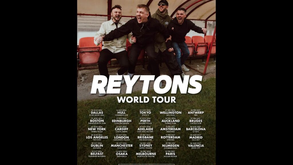 The Reytons 2026 World Tour