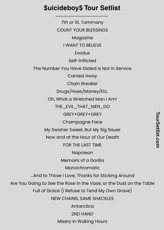 uicideboy Tour Setlist