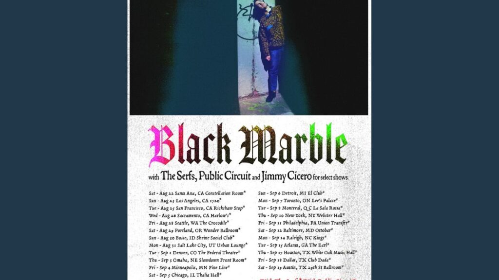 Black Marble 2026 Tour - Setlist, Dates, Cities & Presale Info