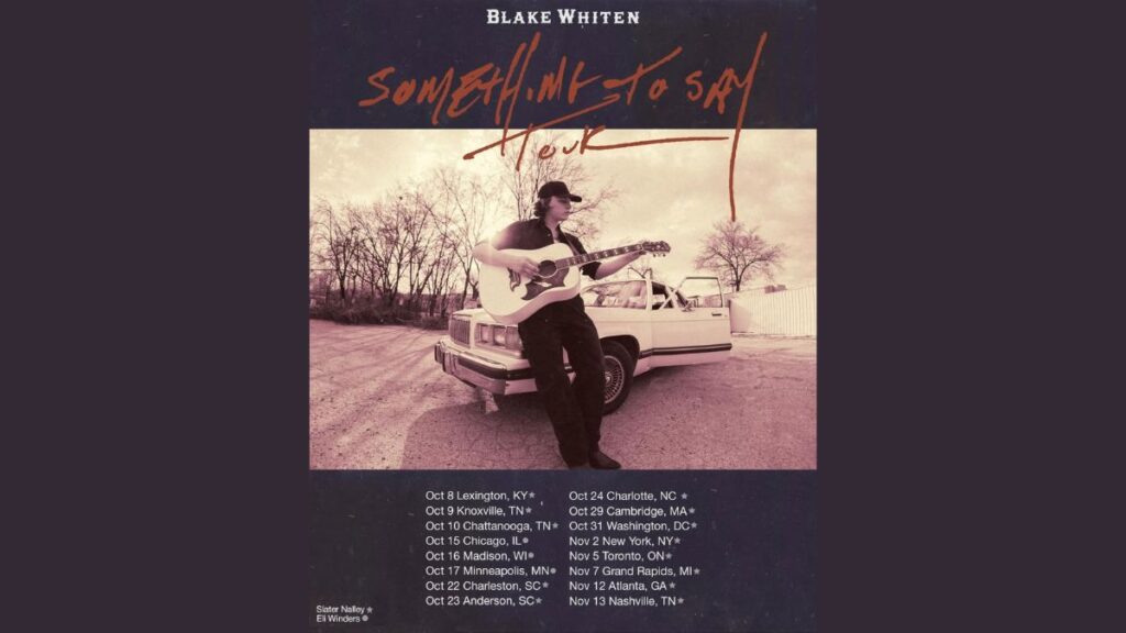 Blake Whiten 2026 Tour - Setlist, Dates, Cities & Presale Info