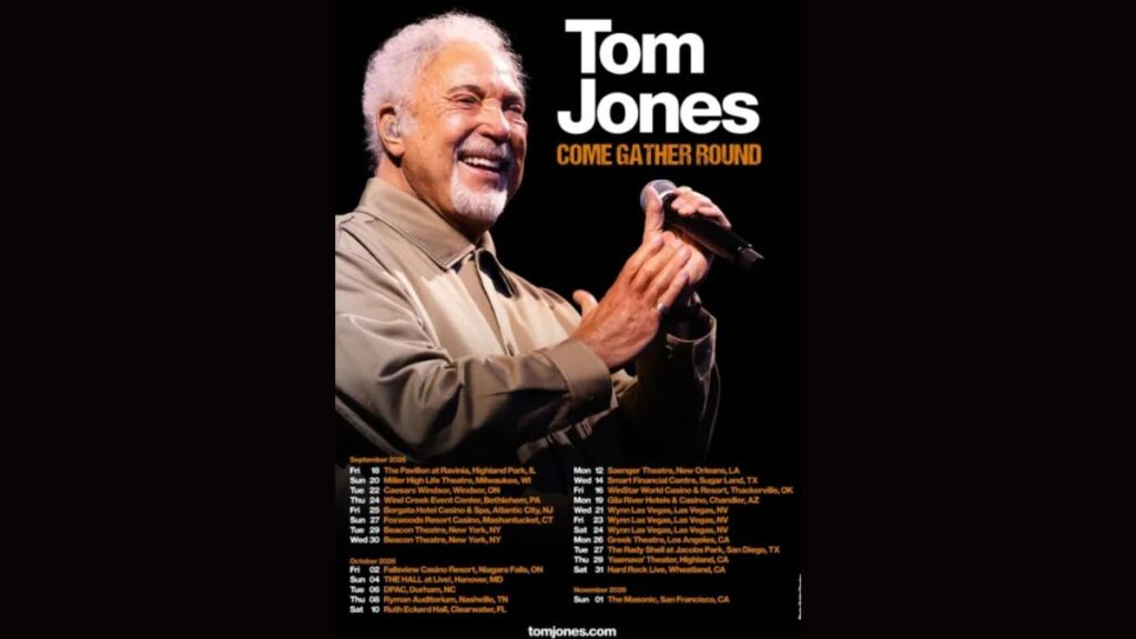 Tom Jones 2026 Tour - Setlist, Dates, Cities & Presale Info