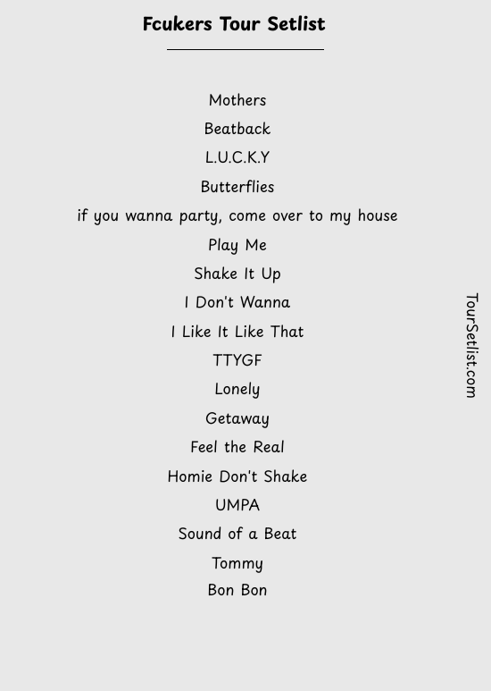 Fcukers Tour Setlist
