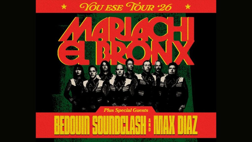 Mariachi El Bronx 2026 Tour - Setlist, Dates, Cities & Presale Info