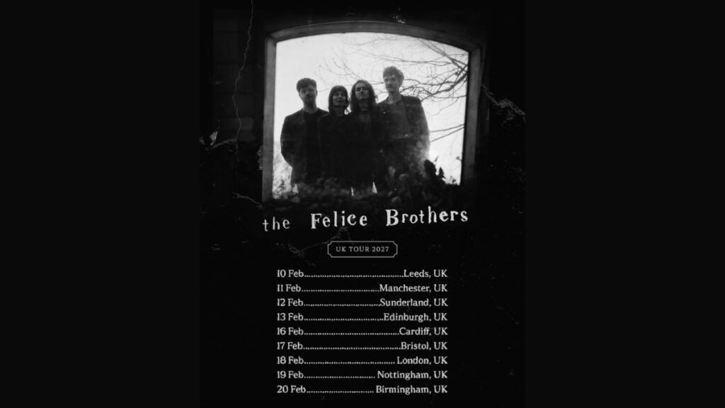 The Felice Brothers 2027 Tour - Setlist, Dates, Cities & Presale Info
