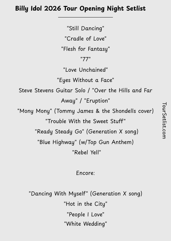 Billy Idol 2026 Tour Opening Night Setlist
